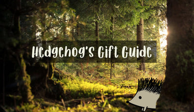 Hedgehog's Gift Guide For Nature Lovers